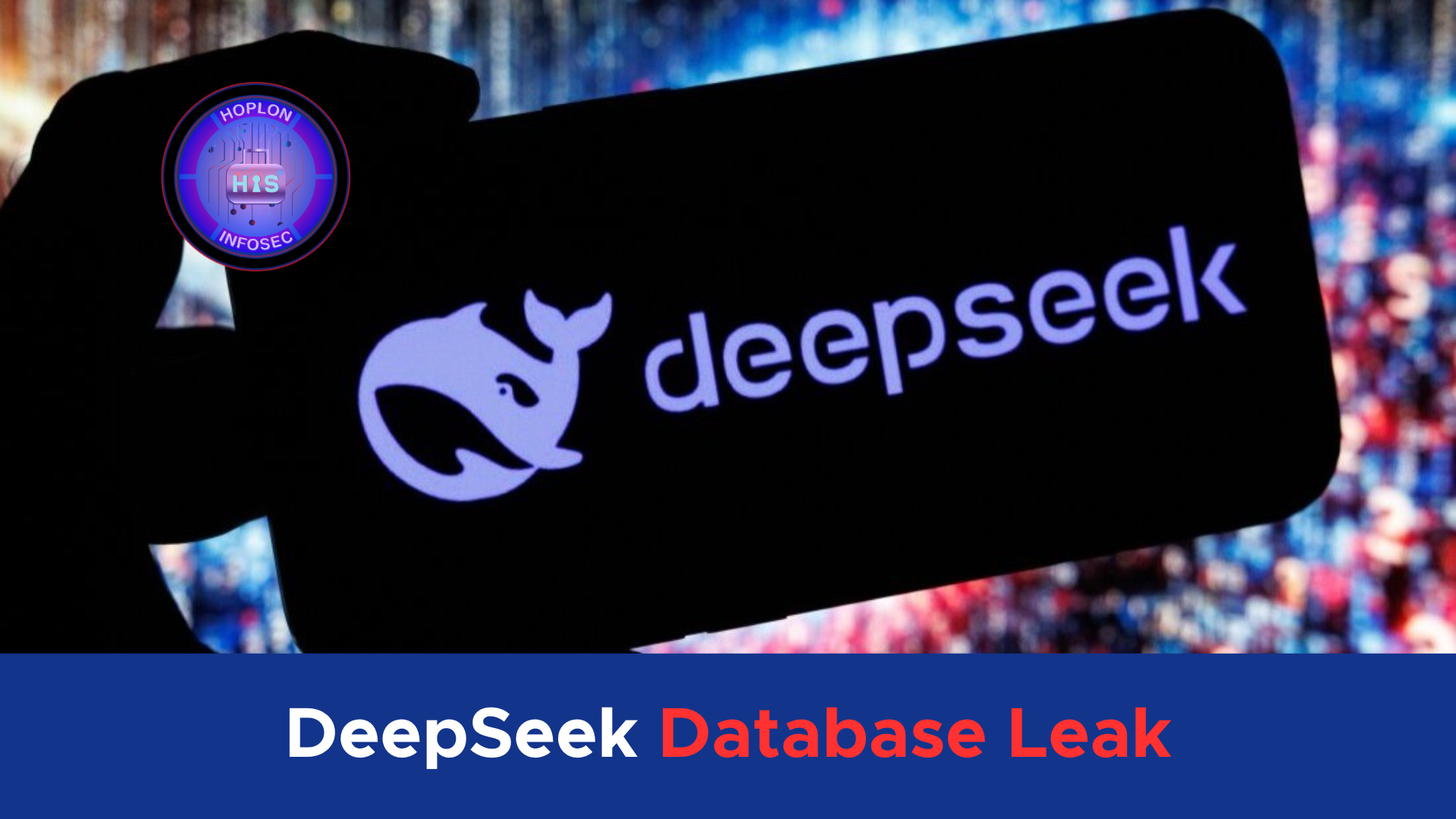 DeepSeek Database Leak Secret Keys And Logs Revealed