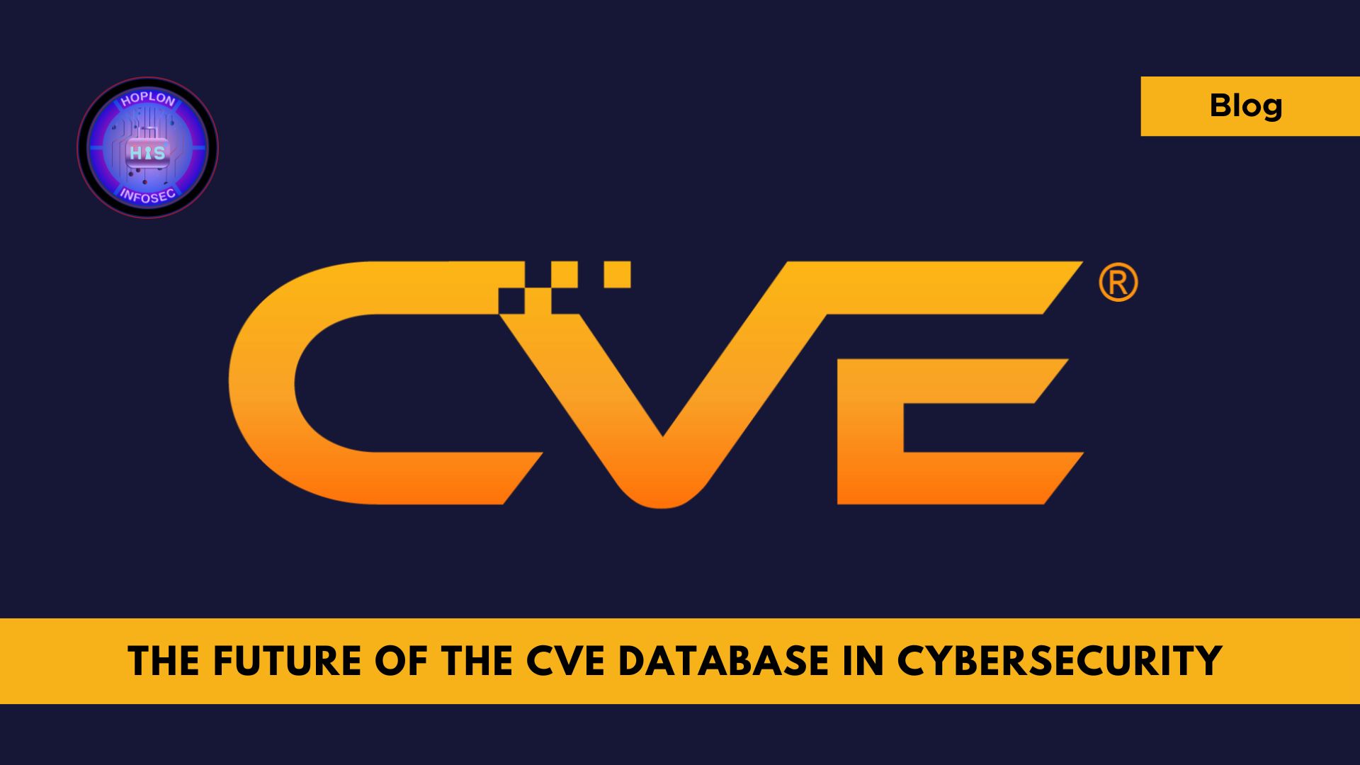 Discover The Future of the CVE Database in Cybersecurity